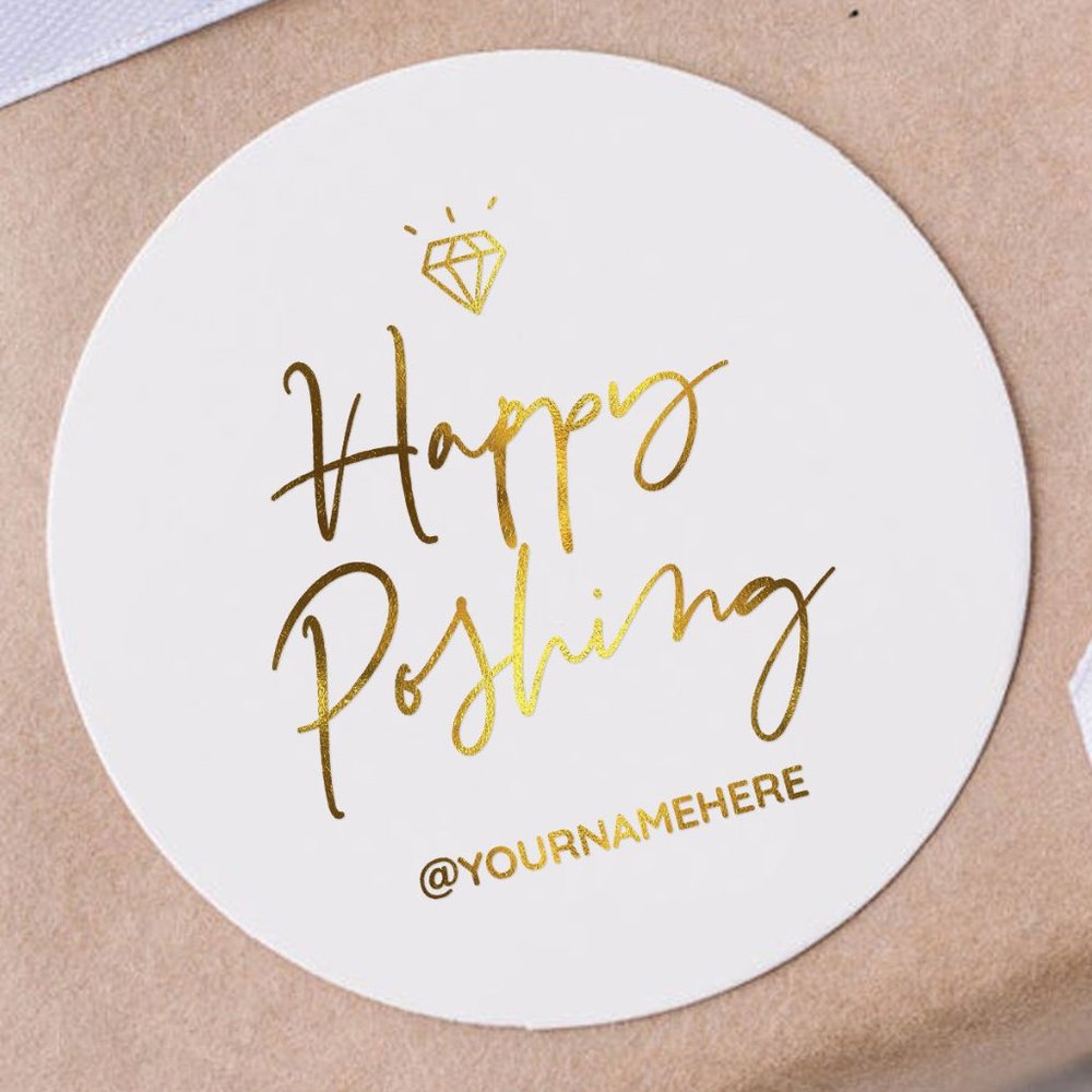 Happy Poshing Stickers & Labels with your custom text or name.